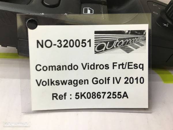 Comando de Vidros Frt / Esq Volkswagen Golf IV de 2010 - Ref : 5K0867255A - NO320051 - 5