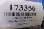 CHRYSLER 300M REFLEKTOR LEWY - 8
