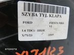 SZYBA TYLNA FORD FIESTA MK7 2009 - 7