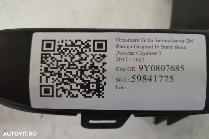 Ornament Grila Semnalizator Drl Stanga Original In Stare Buna Porsche Cayenne 3 2017 2018 2019 2020 - 7