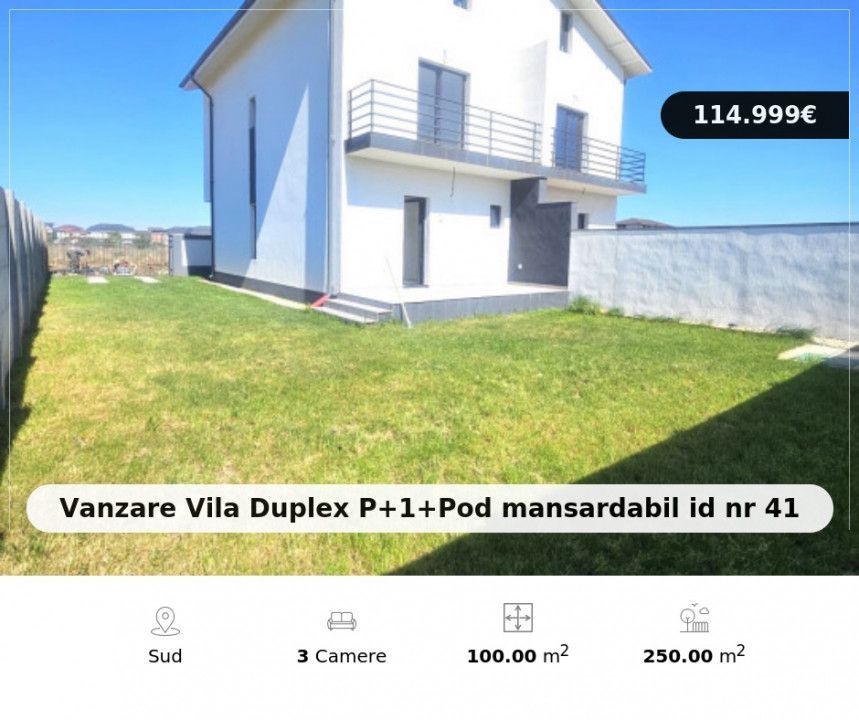 Vanzare Vila Duplex P+1+Pod mansardabil id nr 41