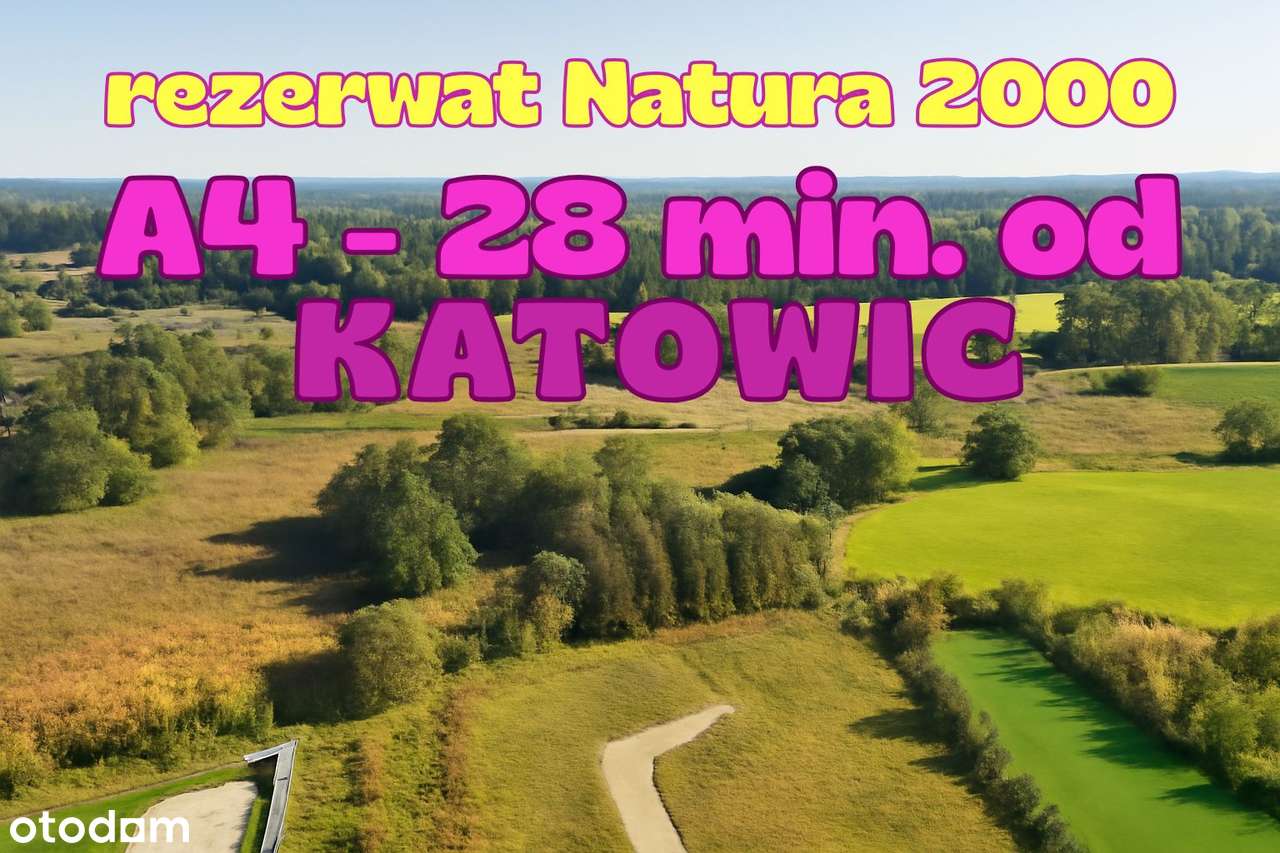 Natura 2000 -budowlane uzbrojone wod- kan;  A4 - 30min Katowice - Pełny obrazek: 1/9