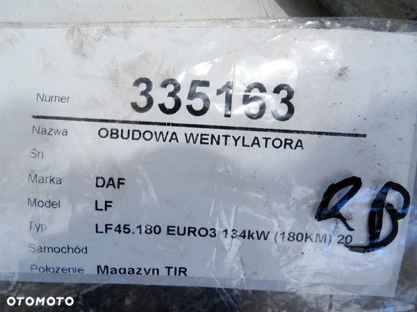 OBUDOWA WENTYLATORA DAF LF 45 2001 - 2022 FA 45.180 174651048 - 6