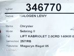 HALOGEN LEWY CHRYSLER SEBRING kabriolet (JS) 2007 - 2010 2.0 CRD 103 kW [140 KM] olej napędowy 2007 - 6