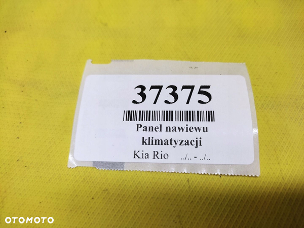 KIA RIO II PANEL NAWIEWU KLIMATYZACJI 972501GXXX - 9