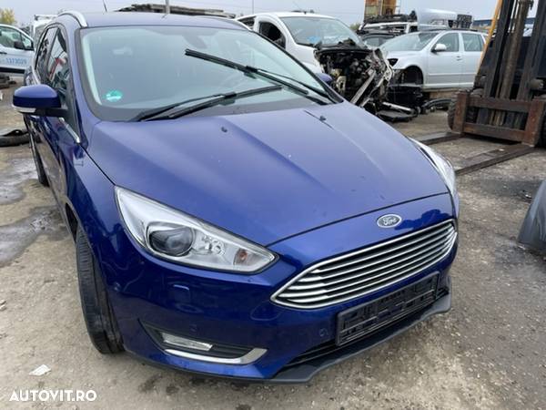 Dezmembrez Ford Focus 2017 - 2