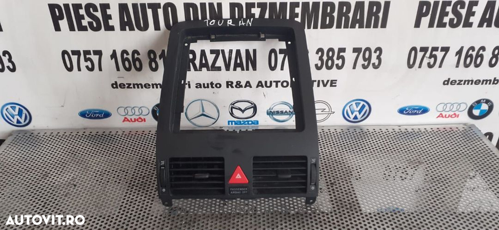 Grile Ventilatie Bord VW Touran 2003/2009 - 2