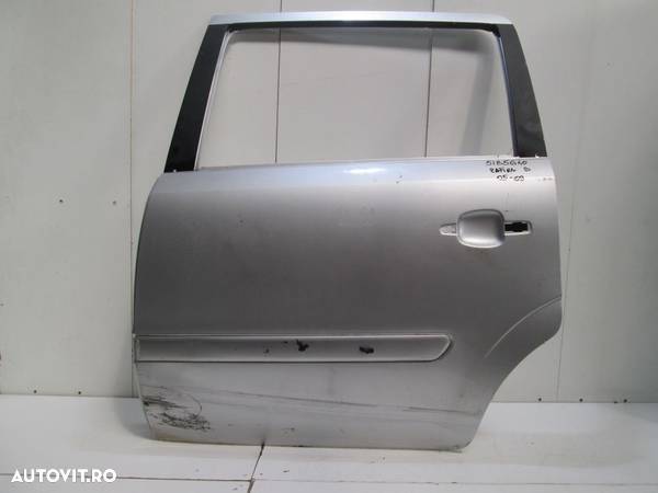 Usa stanga spate Opel Zafira B an2006 2007 2008 2009 2010 2011 2012 - 1