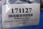 RENAULT LAGUNA II 1.8 16V REFLEKTOR LEWY 89003523 - 10