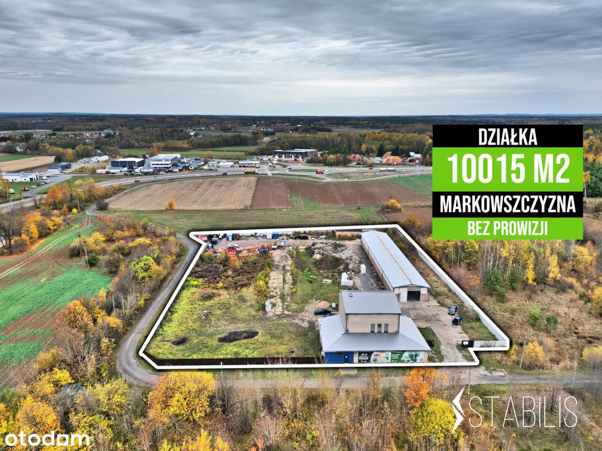 Działka Przemysłowa / 3000m2 -1ha/ Markowszczyzna