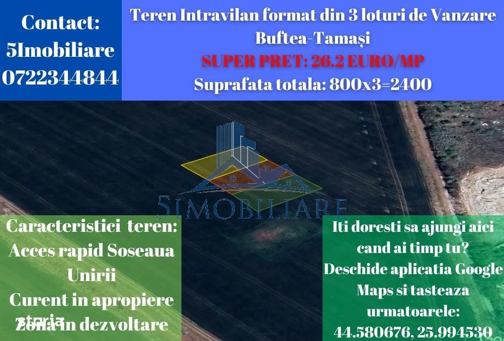 Buftea-Corbeanca,Teren Intravilan, 3 loturi, 26.2 euro\/mp