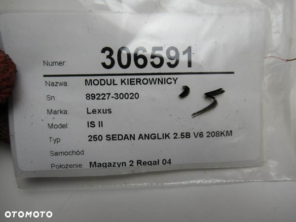 MODUŁ KIEROWNICY LEXUS IS II (_E2_) 2005 - 2013 250 (GSE20) 153 kW [208 KM] benzyna 2005 - 2013 - 6