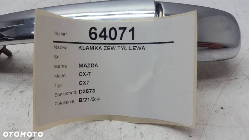 KLAMKA ZEWNĘTRZNA LEWA TYŁ MAZDA CX7 CX-7 - 2