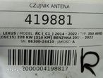 CZUJNIK ANTENA LEXUS RC (_C1_) 2014 - 2022 350 AWD (GSC15) 228 kW [310 KM] benzyna 2015 - 2022 - 5