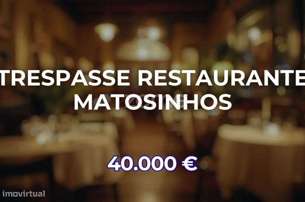 Trespasse Restaurante em Matosinhos