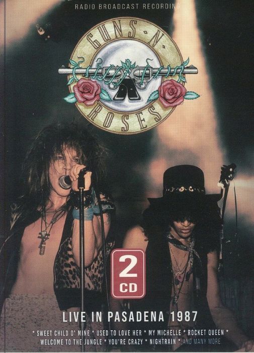 GUNS N' ROSES - Live In Pasadena 1987 2CD [UK]