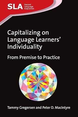 Capitalizing on Language Learners' Individuality.