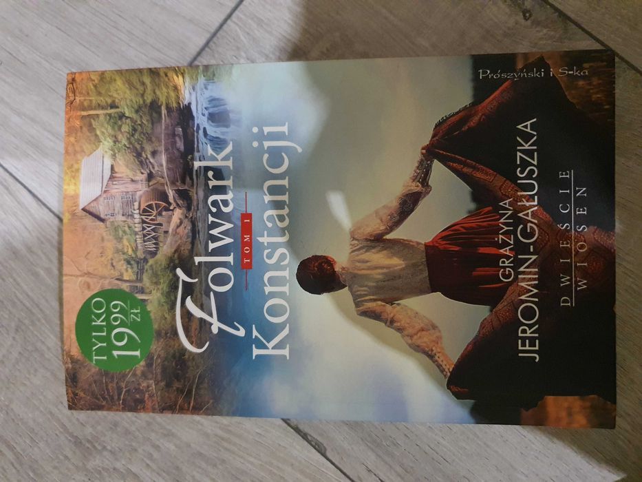 Książka Folwark Konstancji Grażyna Jeronim-Gałuszka Tom 1