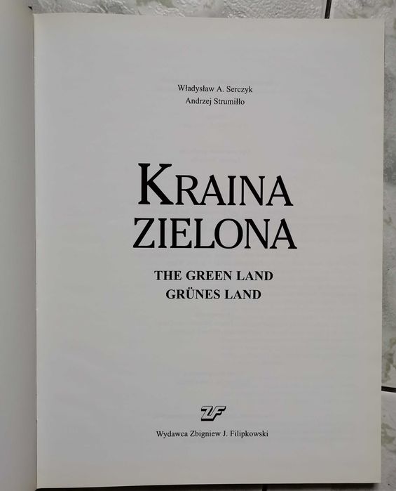 album "Zielona kraina" Władysław A.Serczyk, Andrzej Strumiłło