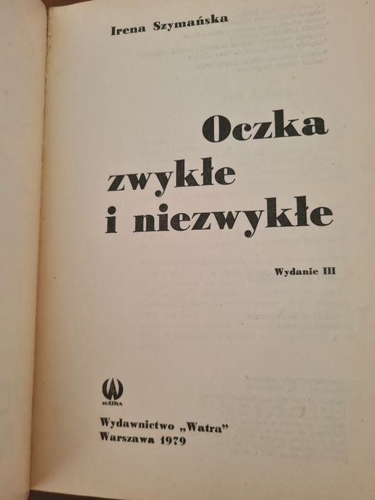 Oczka zwykłe i niezwykłe - Irena Szymańska