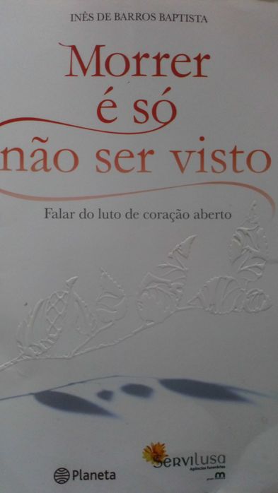 Morrer é só não ser visto, de Inês de Barros Baptista