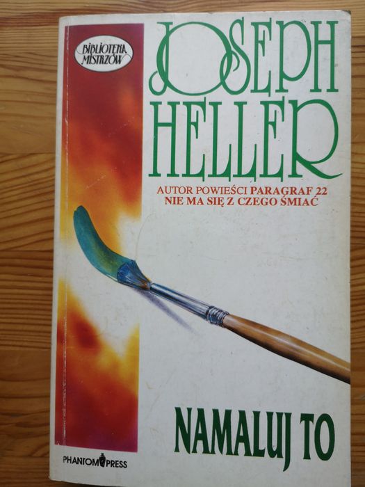 Joseph Heller Nie Ma Się Z Czego śmiać