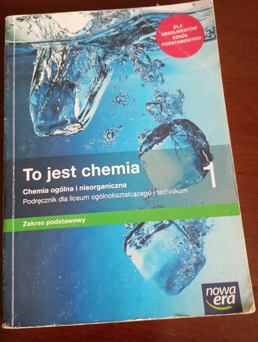 To jest chemia 1 Podręcznik dla liceum i technikum.