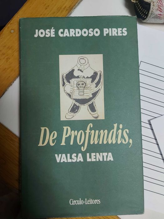 De Profundis, Valsa Lenta de José Cardoso Pires