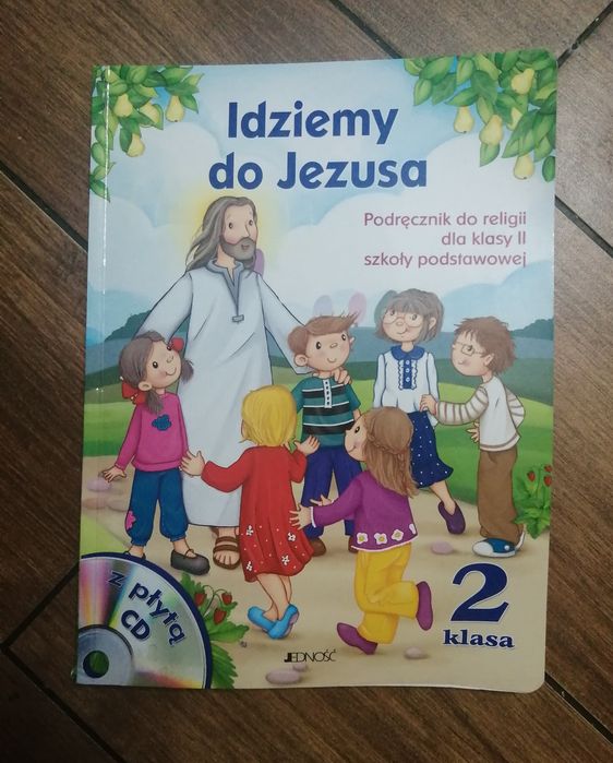 Podręcznik klasa 2 religia  Idziemy do Jezusa Jedność