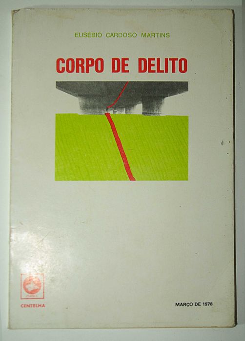 Livro Poesia. Corpo de delito. Eusébio Cardoso Martins, 1978