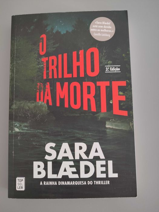 O Trilho da Morte - Sara Blaedel