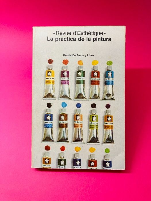 La Prática de la Pintura - Autores Vários
