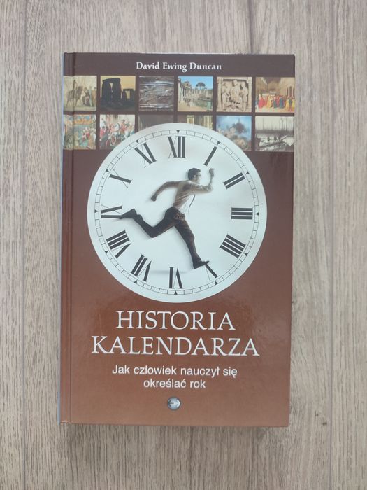 Historia kalendarza. Jak człowiek nauczył się określać rok Duncan