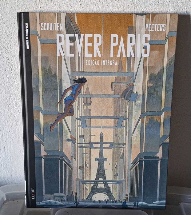 Rever Paris - (álbum de Schuiten & Peters, como novo)
