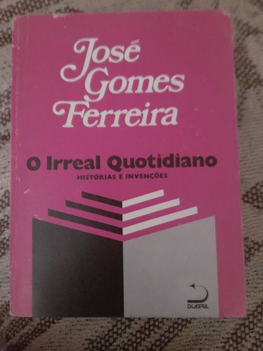 O irreal quotidiano