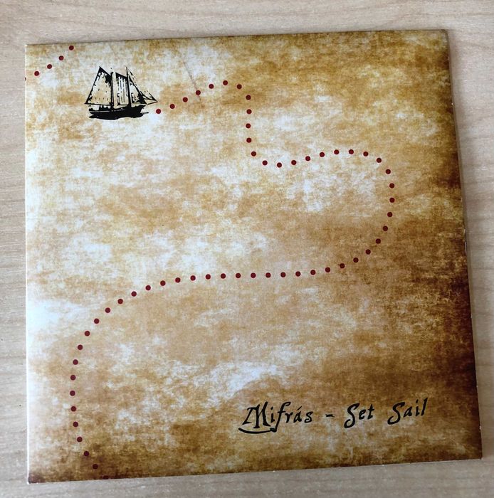 Mifrás, Set Sail