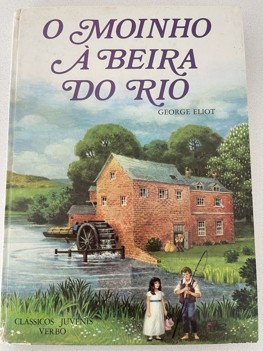 George Eliot – O Moinho à Beira do Rio | Clássicos Juvenis Verbo (Capa Dura)