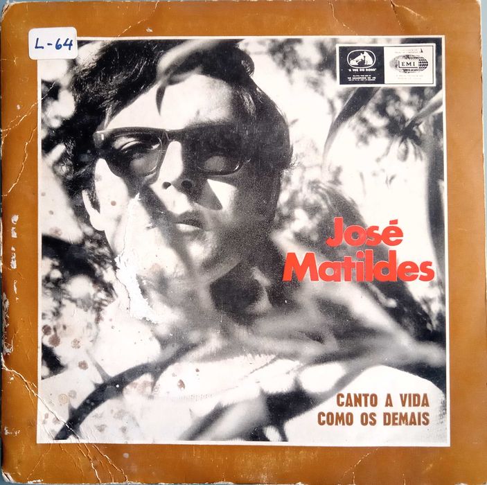 José Matildes	- - - - -	Canto a Vida Como os Demais	- - - - -	EP