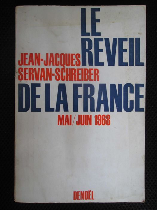 Le Reveil de la France - Mai / Jun 1968