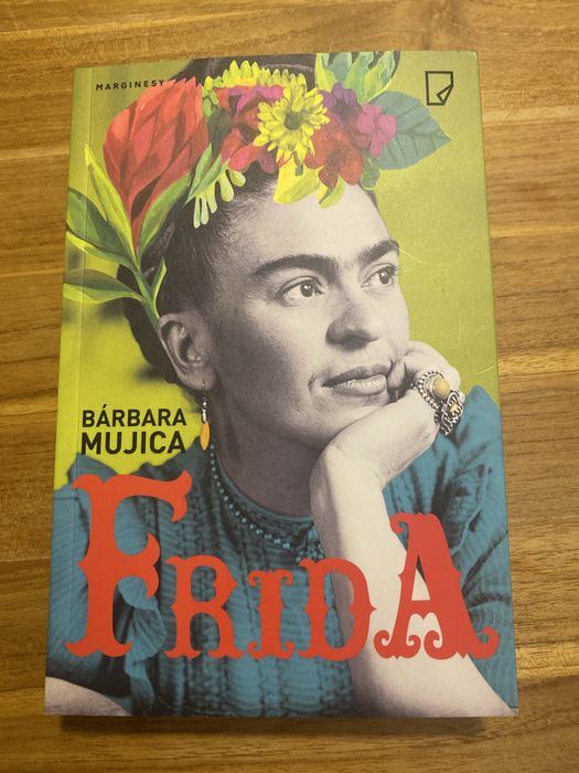 Frida. Barbara Mujica