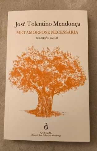 José Tolentino Mendonça - Metamorfose Necessária- (Novo-portes gratis)
