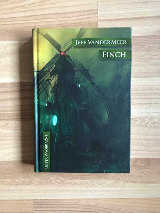 /Uczta Wyobraźni tom 19/ Finch Jeff VanderMeer stan kolekcjonerski