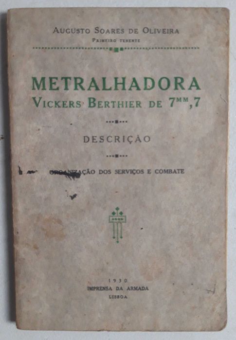Livro PA-6 - Augusto Soares de Oliveira - Metralhadora Vickers  7mm,7