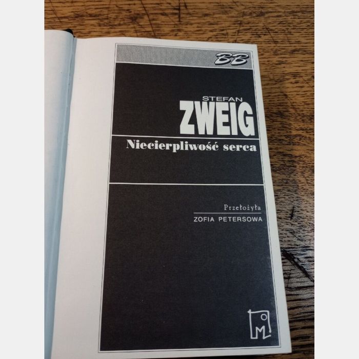 Niecierpliwość serca. Stefan Zwejg