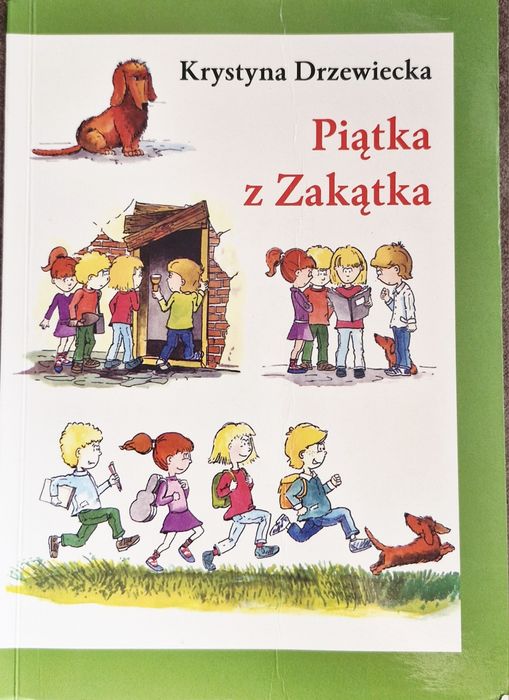 " Piątka z Zakątka"- lektura szkolna