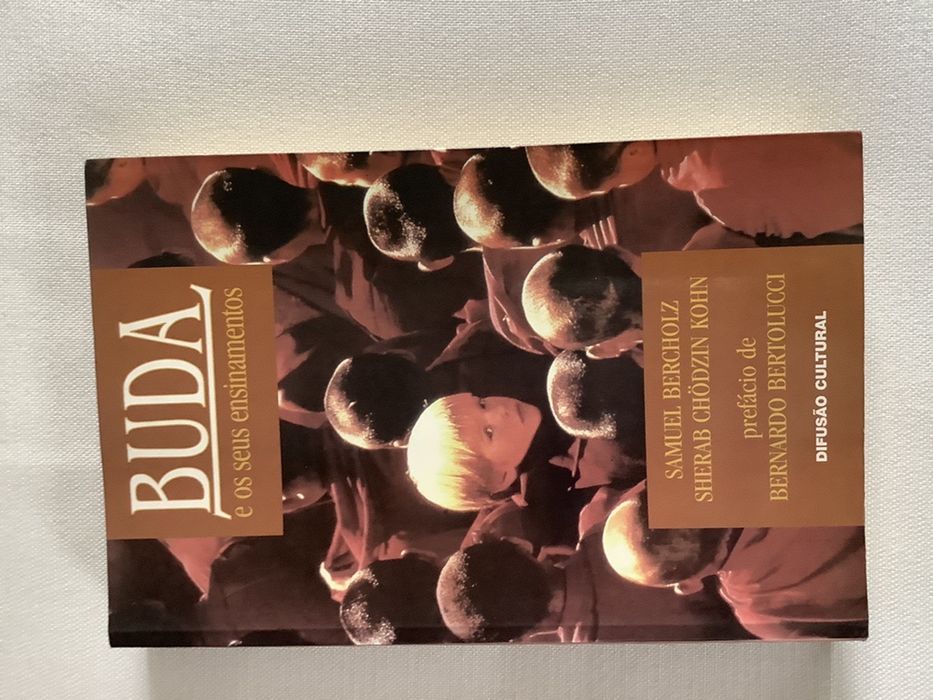 Buda e os seus ensinamentos - Samuel Bercholz, Sherab Kohn
