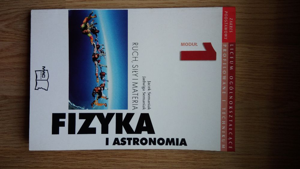 Fizyka i astronomia moduł 1. Ruch, siły i materia