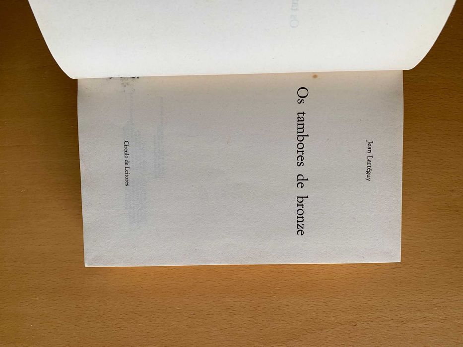 Os Tambores de Bronze - Jean Lartéguy