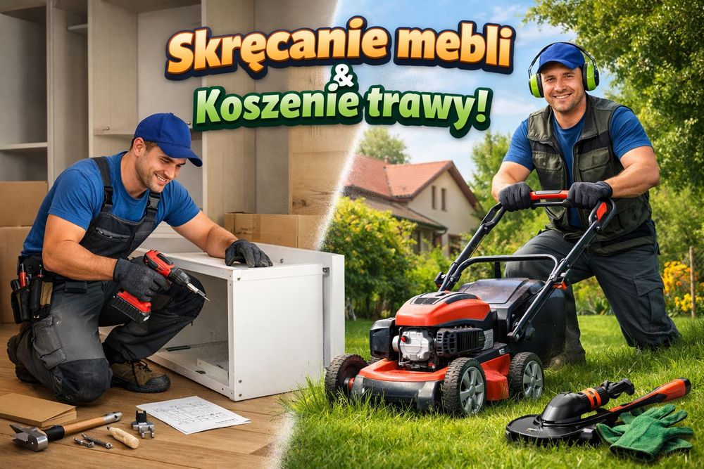 Skrecanie mebli, drobne naprawy, koszenie traw