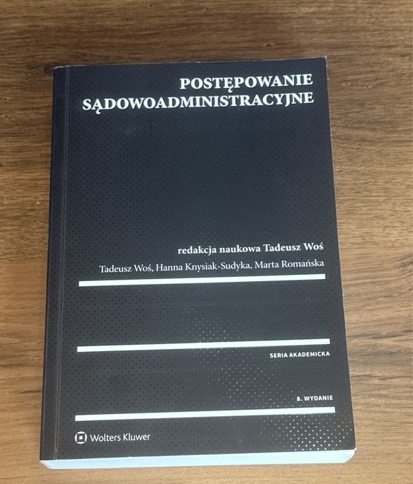 Postępowanie sądowoadministracyjne, Wyd. 8